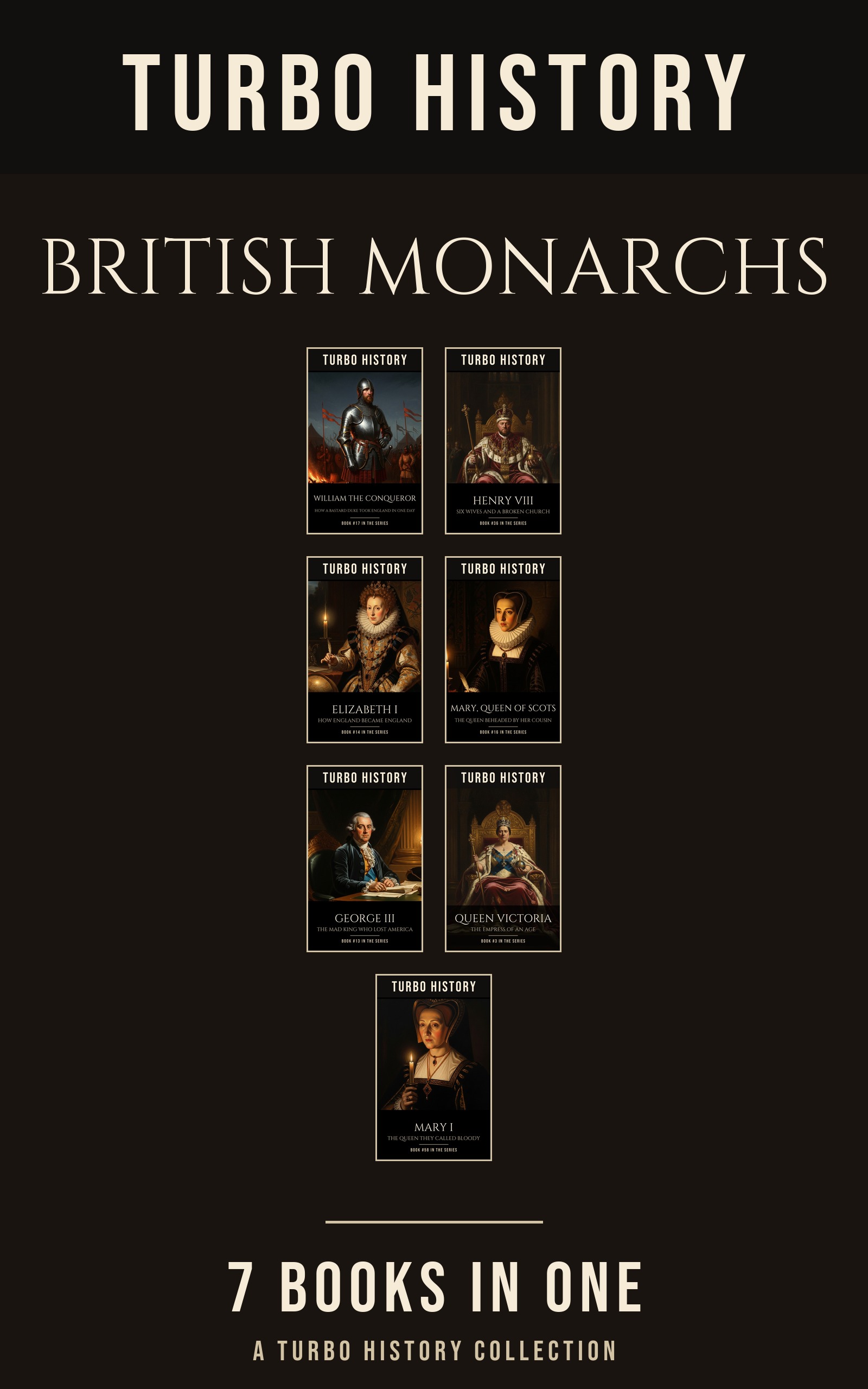 The British Monarchs Collection: 7 Books in One cover